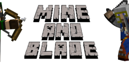 [Mod – 1.2.5] Mine & Blade