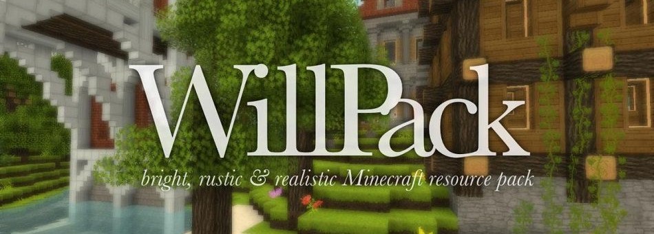 WillPack – Texture pour Minecraft 1.9.2/1.9/1.8.9/1.8/1.7.10/1.7